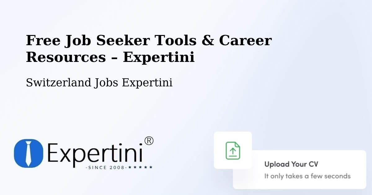 Free Job Seeker Tools & Career Resources – Bubikon - Bubikon, Switzerland Jobs Expertini