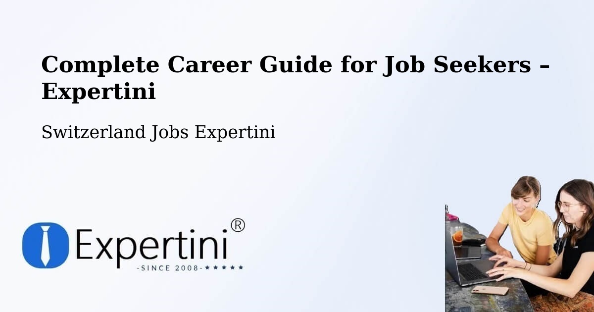 Career Guide for Job Seekers – Bubikon - Bubikon, Switzerland Jobs Expertini