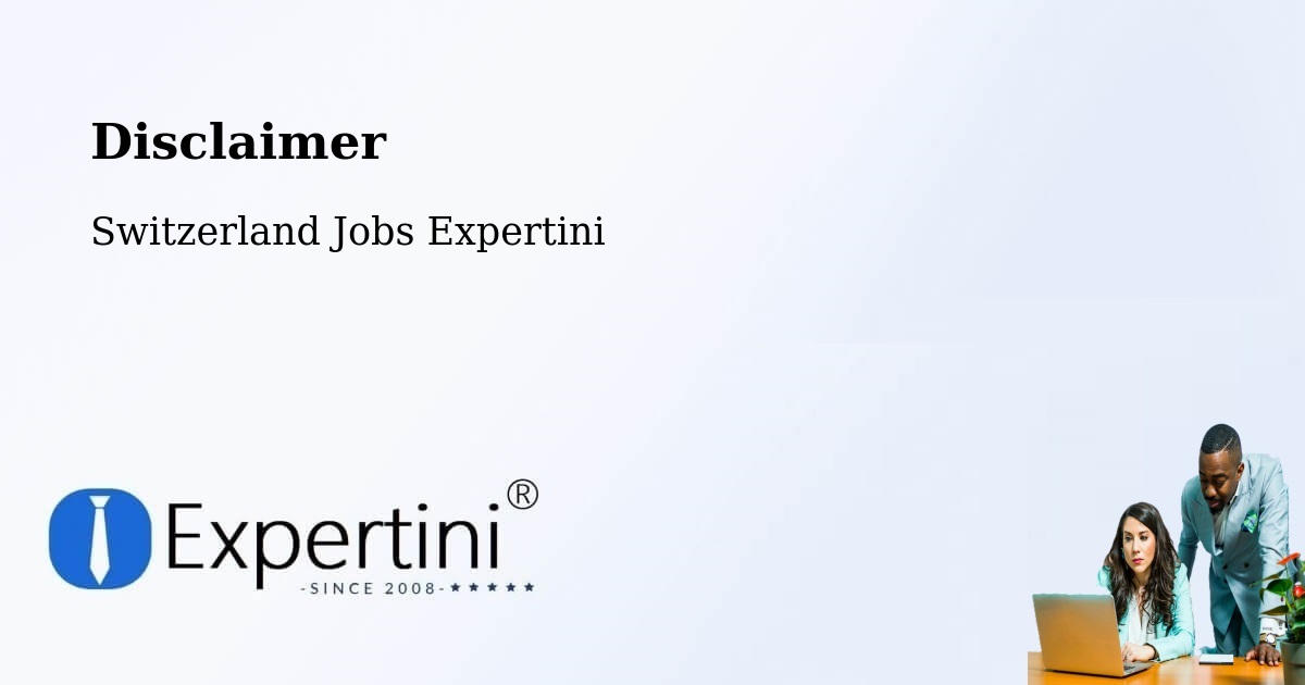 Disclaimer – Bubikon - Switzerland Jobs Expertini