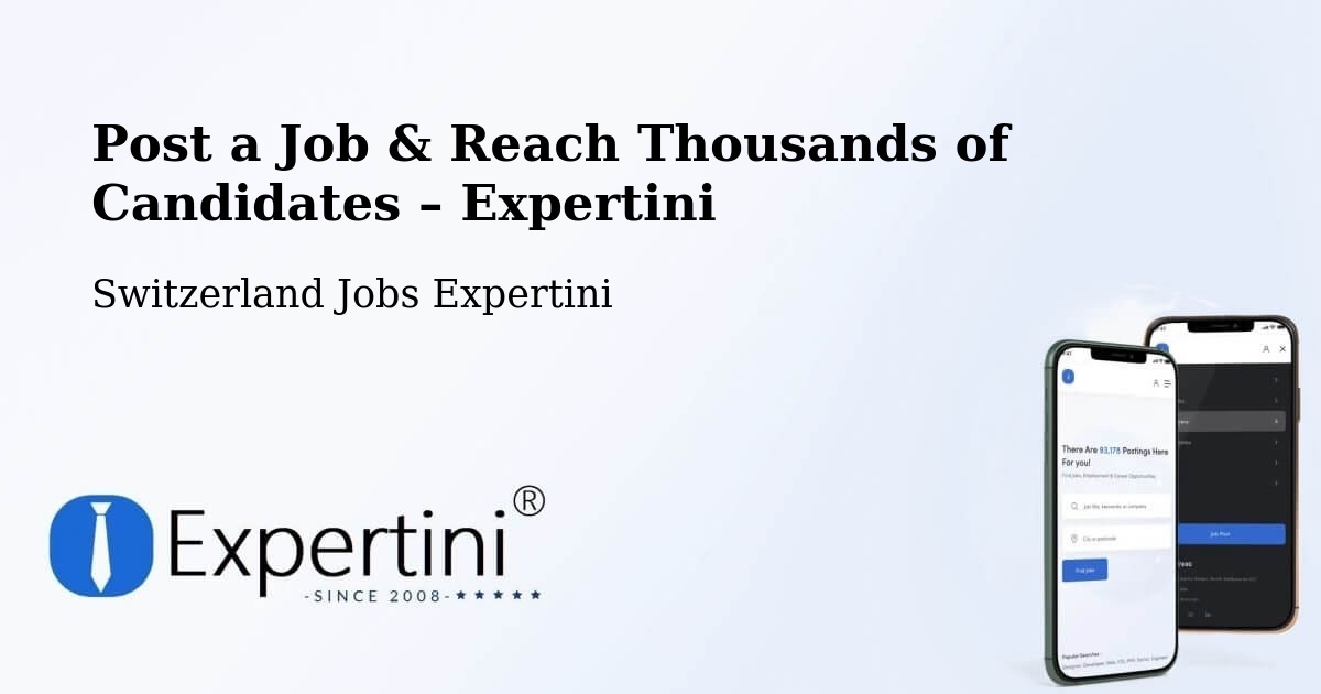 Post a Job in Bubikon – Hire the Right Talent - Bubikon, Switzerland Jobs Expertini