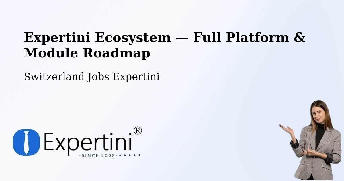 Expertini Ecosystem — Full Platform & Module Roadmap – Bubikon
