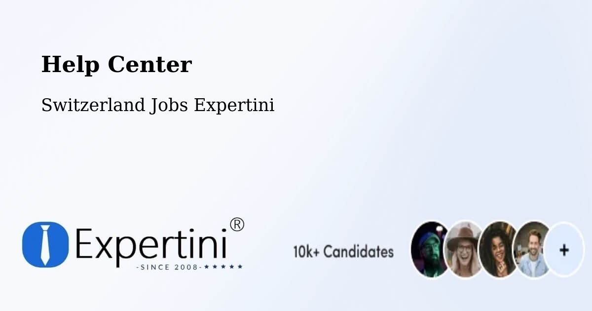 Help Center – Bubikon - Switzerland Jobs Expertini