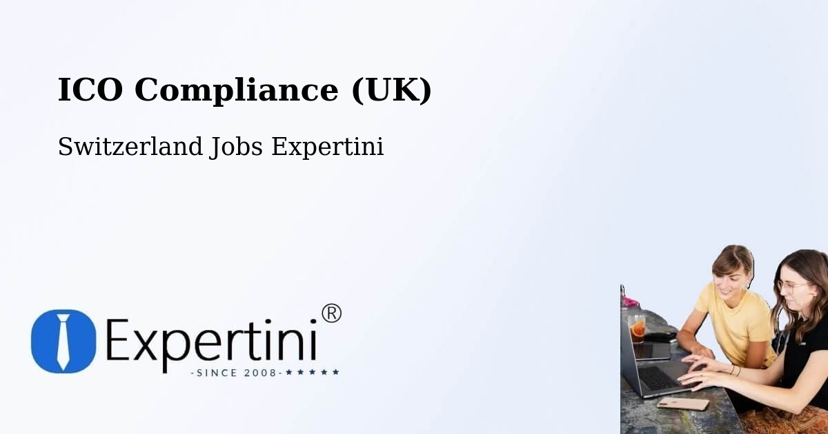 UK Data Protection & ICO Compliance – Bubikon - Switzerland Jobs Expertini